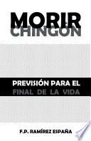 Morir Chingón