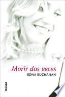 Morir dos veces
