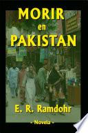 Morir en Pakistán