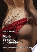 Morir es como un cuento