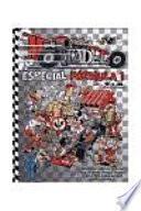 MORTADELO ESPECIAL FORMULA 1/AHORA CAMBIAMOS DE EQUIPO