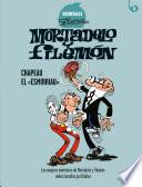 Mortadelo y Filemón. Chapeau el «esmirriau» (Esenciales Ibáñez 2)