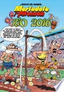 Mortadelo y Filemón. Río 2016 (Magos del Humor 174)