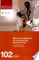 Libro Motivos de abandono de la práctica del deporte juvenil