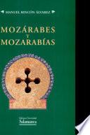 Mozárabes y mozarabías