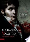 Mr. Darcy, vampiro / Mr. Darcy, Vampyre