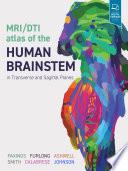 MRI/DTI Atlas of the Human Brainstem in Transverse and Sagittal Planes