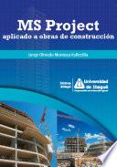 MS Project aplicado a obras de construcción