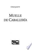 Muelle de caballería