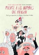Muerte a los hombres que piensan