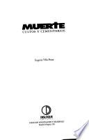Muerte, cultos y cementerios