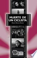 Muerte de un ciclista. Juan Antonio Bardem (1955)