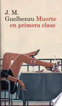 Muerte en primera clase