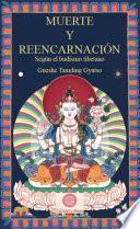 MUERTE Y REENCARNACIÓN