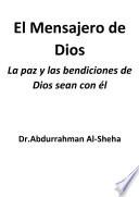 Muhammad, el Mensajero de Dios