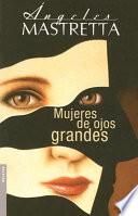 Mujeres de ojos grandes