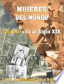 MUJERES DEL MUNDO. Una Mirada al Siglo XIX. Libro de Colorear para Adultos.