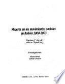 Mujeres en los movimientos sociales en Bolivia, 2000-2003