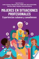 Mujeres en situaciones profesionales