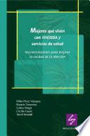 Mujeres que viven con VIH/SIDA y servicios de salud