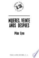 Mujeres, veinte años después
