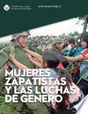 Mujeres zapatistas y las luchas de género (ReVisión Universitaria)