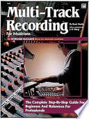 Multi-Track Recording for Musicians