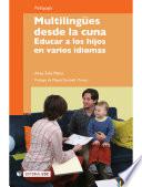 Multilingües desde la cuna