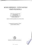 Mundo hispánico, nuevo mundo, visión filosófica