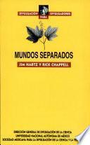 Mundos Separdos