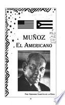 Muñoz el americano