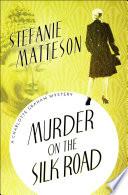 Murder on the Silk Road