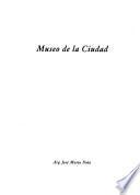 Museo de la Ciudad