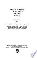 Música, danzas y máscaras en los Andes