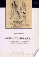 Música y literatura. El órgano en la literatura francesa del s. XIX