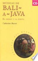 Músicas de Bali a Java (con CD)