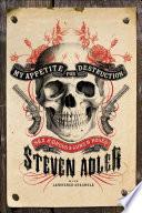 My Appetite for Destruction
