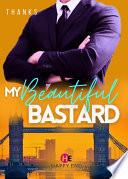 My beautiful bastard (English)