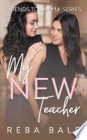 My New Teacher: A Lesbian Instalove Romance