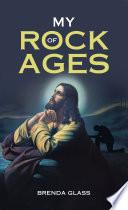 My Rock of Ages