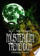 Mysterium Tremendum (I parte)