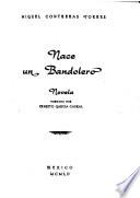 Nace un bandolero