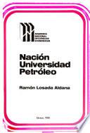 Nación, universidad, petróleo