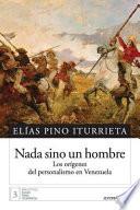 Nada sino un hombre
