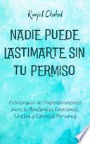 Nadie Puede Lastimarte sin tu Permiso