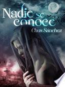 Nadie se conoce
