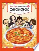Ñam ñam, historias sobre la comida coreana