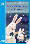 Nanas fabulescas a 30 voces