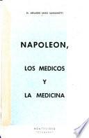 Napoleón, los médicos y la medecina