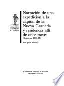 Narración de una expedición a la capital de la Nueva Granada y residencia allí de once meses